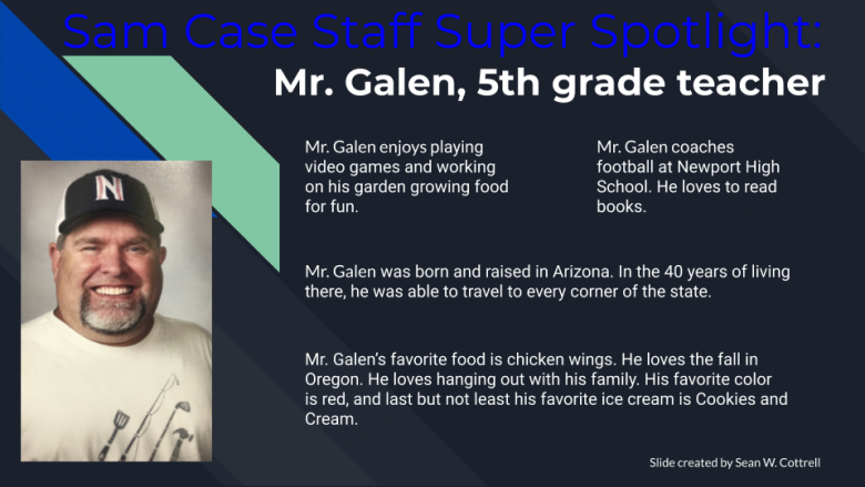 Mr. Galen, 5th Grade Teacher