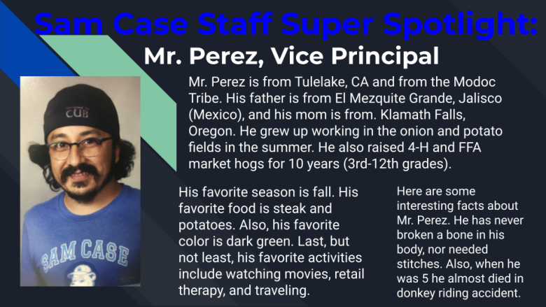 Staff Super Spotlight on Mr. Perez
