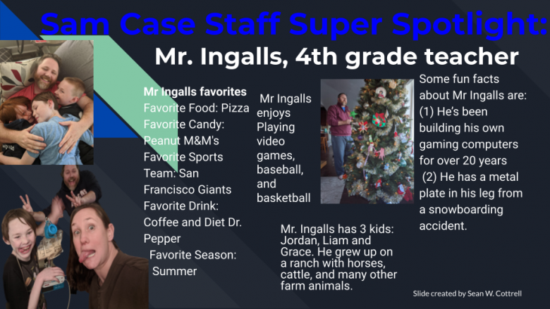 Staff Spotlight on Mr. Ingalls